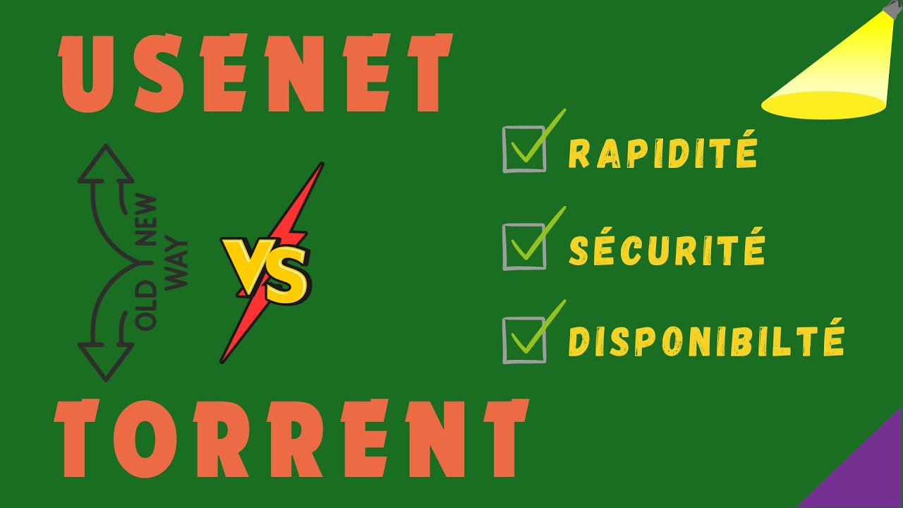 USENET vs TORRENT - Lequel est le meilleur r&eacute;seau actuellement ?