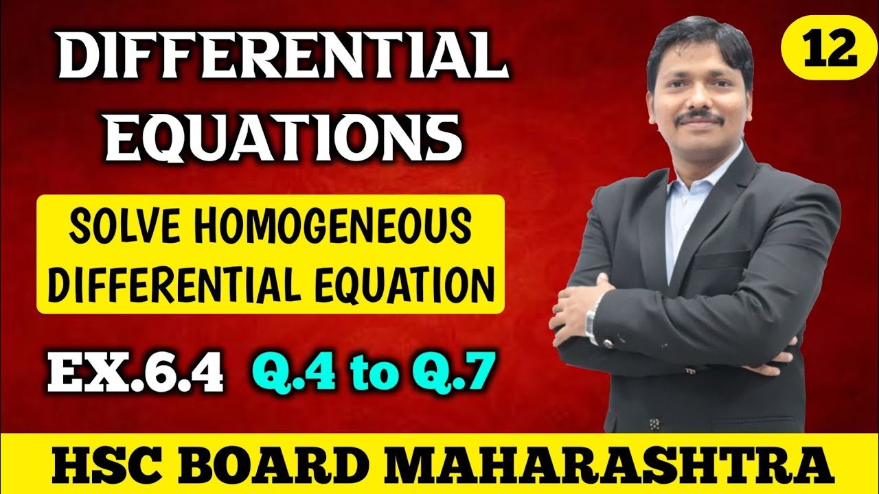 Differential Equations Ex.6.4 Part 12 | 12th Maths-II New Syllabus 2020 Maharashtra | Dinesh Sir