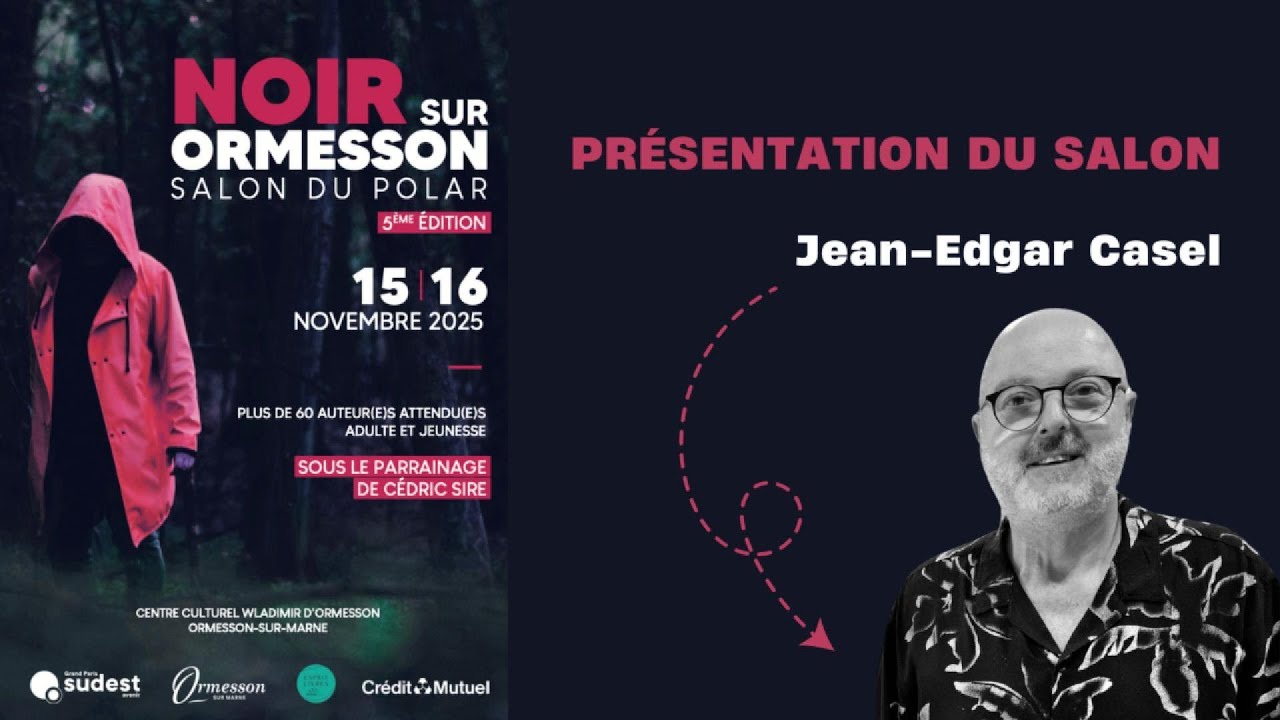 SALON DU POLAR - NOIR SUR ORMESSON 2025