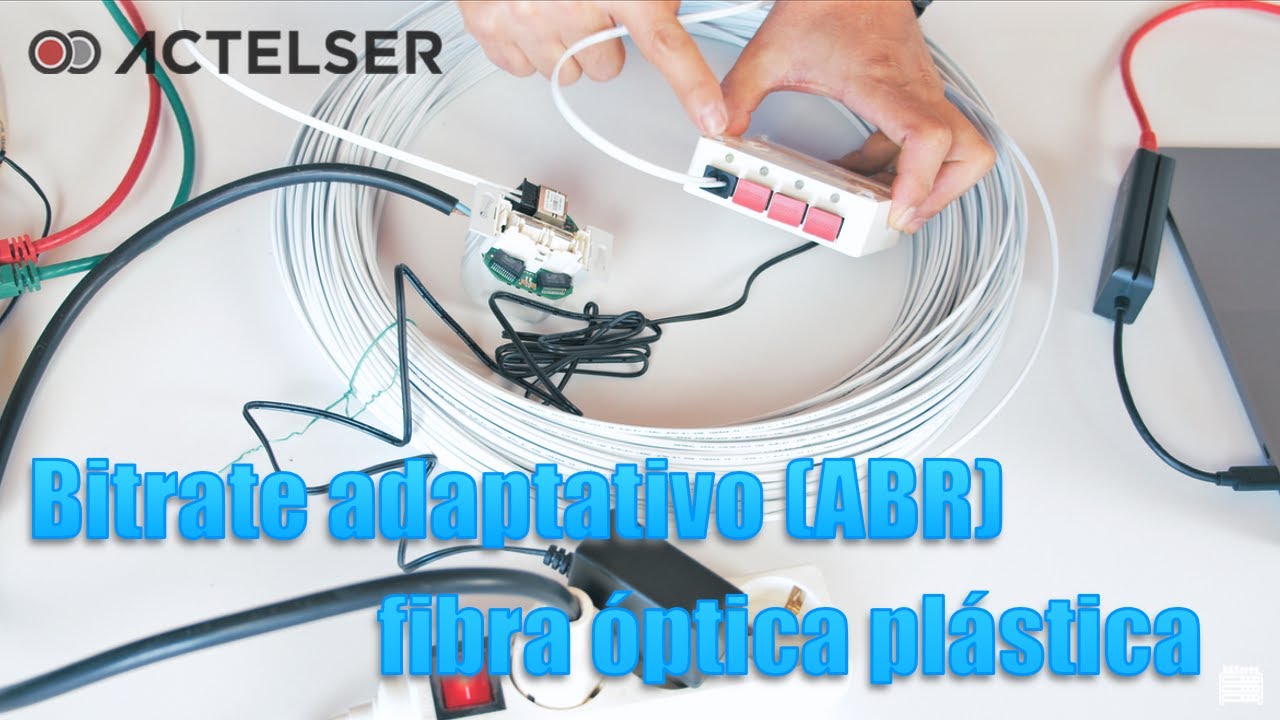 Fibra óptica plástica con velocidad adaptativa ABR
