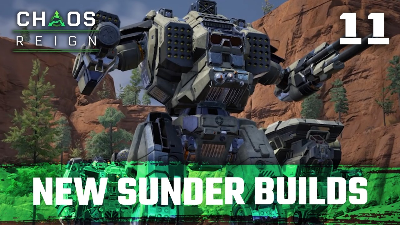 Let's Turn the Sunder into a Monster! | Mechwarrior 5: Mercenaries DLC Chaos Reign Campaign 11