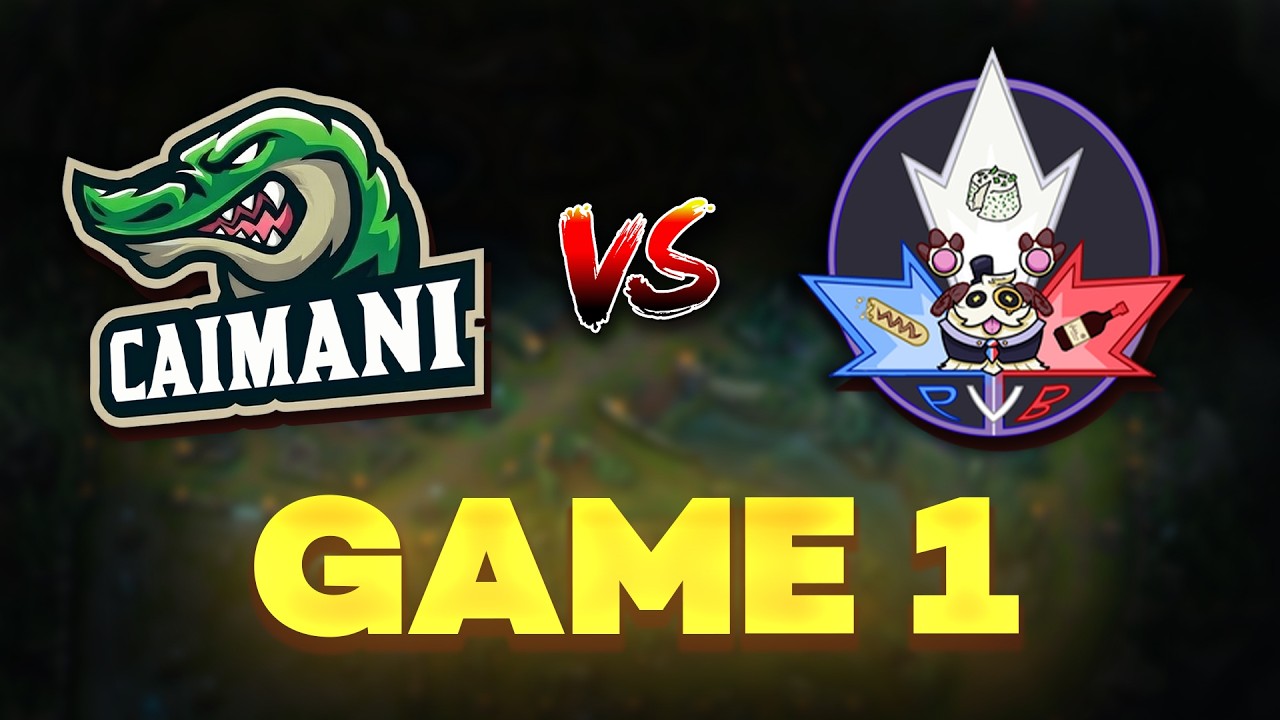 CAIMANI vs PVB - Game 1 (Valanth's League 2026)