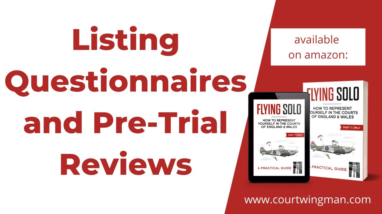 Listing Questionnaires & Preparing for Pre Trial Reviews