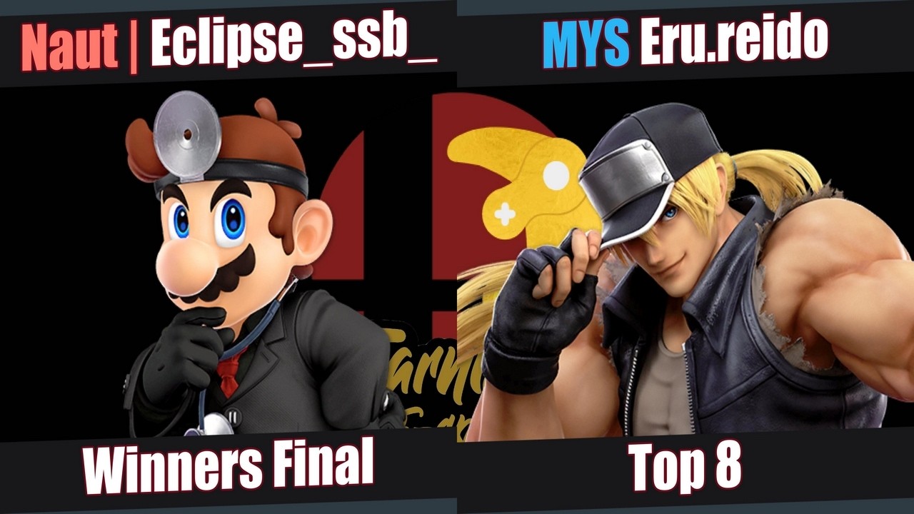 King of Jarnisse #25 - Winners Finals : Naut | Eclipse_ssb_ (Dr. Mario) VS MYS | Eru.reido (Terry)
