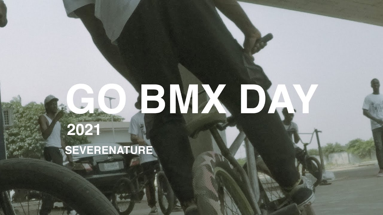 Severe Nature Presents: GO BMX DAY 2021 (LAGOS,NG)