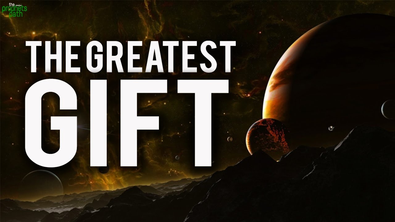 The Greatest Gift