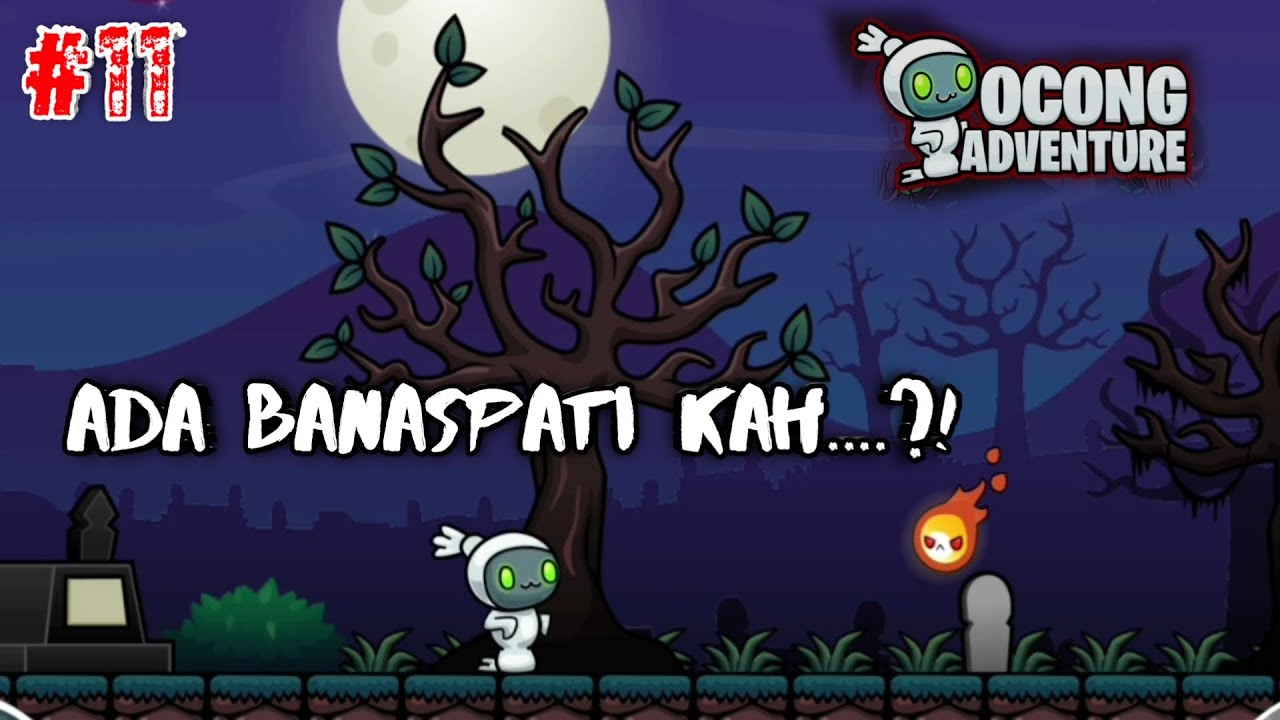 Ada Banaspati Digame Pocong - POCONG ADVENTURE || Gameplay Game Horror Indonesia (Part11)