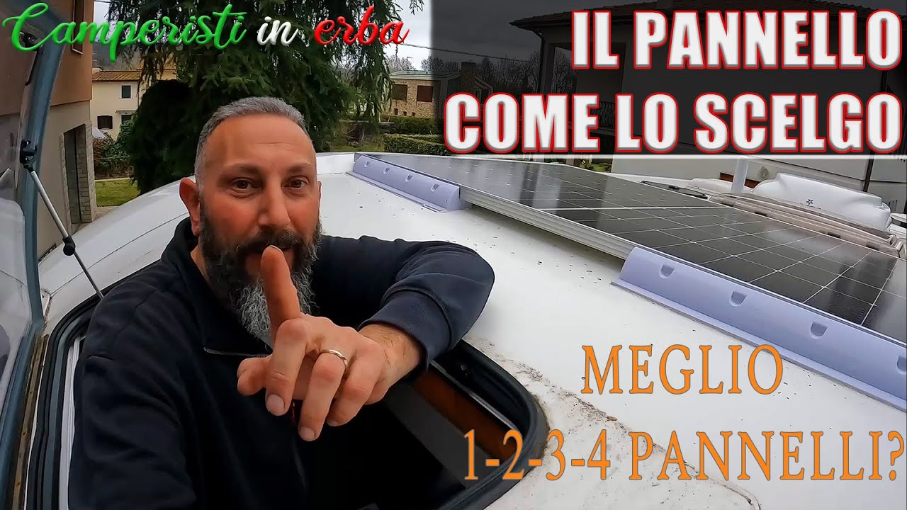 PANNELLO SOLARE!Meglio 1 2 3 4 pannelli?Serie parallelo?Regolatori di carica? C'è una scelta giusta?