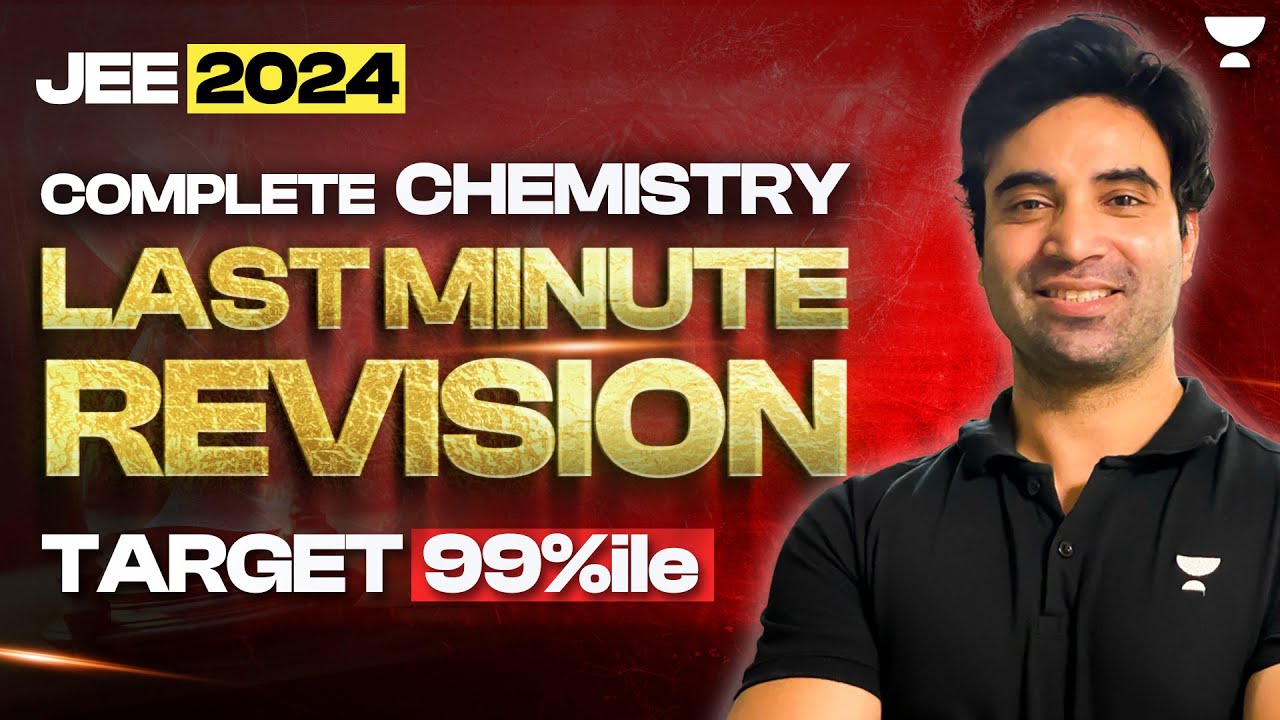 JEE Main 2024 | Complete Chemistry Revision in One Shot