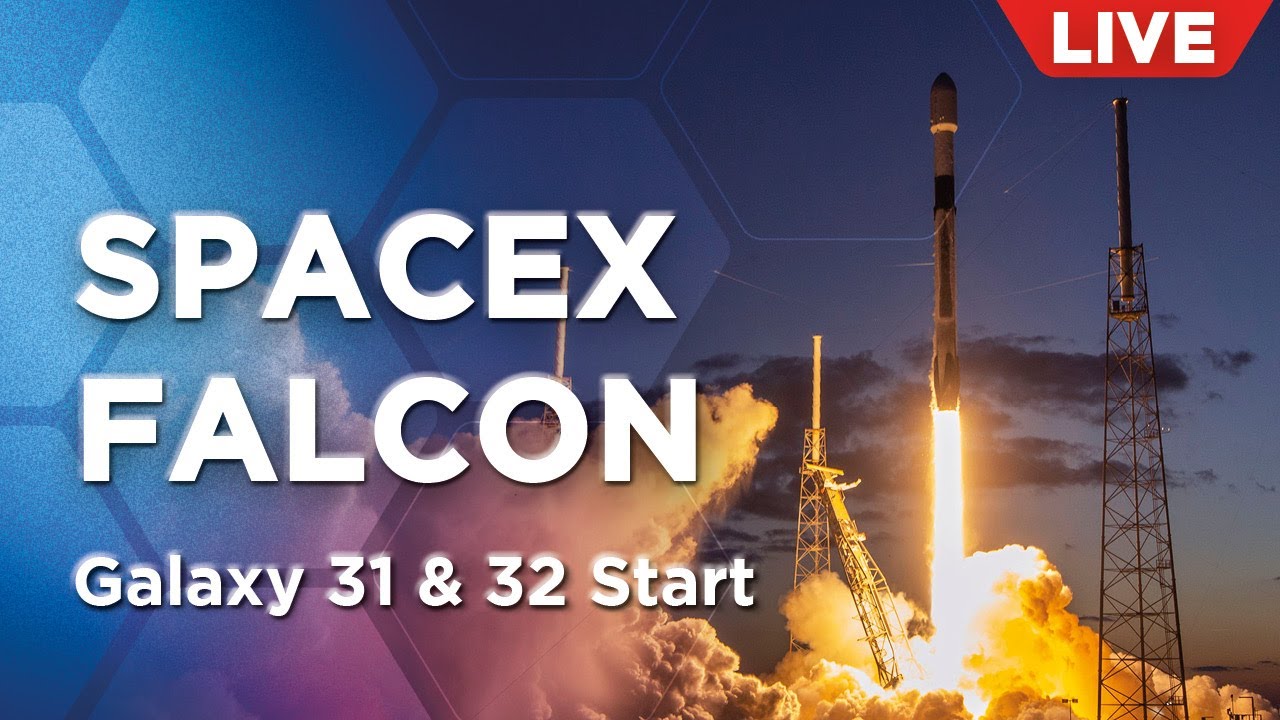 Live: SpaceX Falcon 9 Raketenstart mit zwei Galaxy Telekommunikations-Satelliten | Falcon 9 Block 5