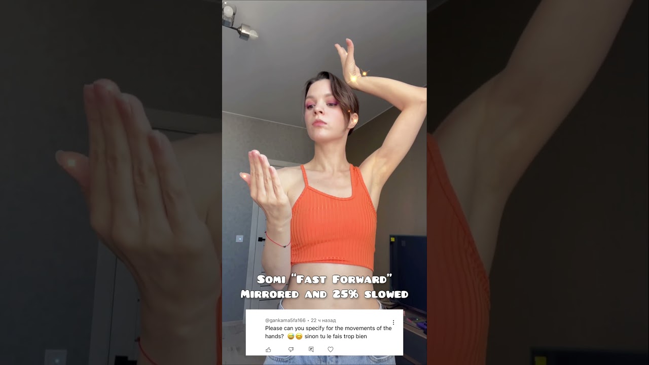 JEON SOMI (전소미) - &lsquo;Fast Forward&rsquo; Slow and Mirrored hand movements tutorial