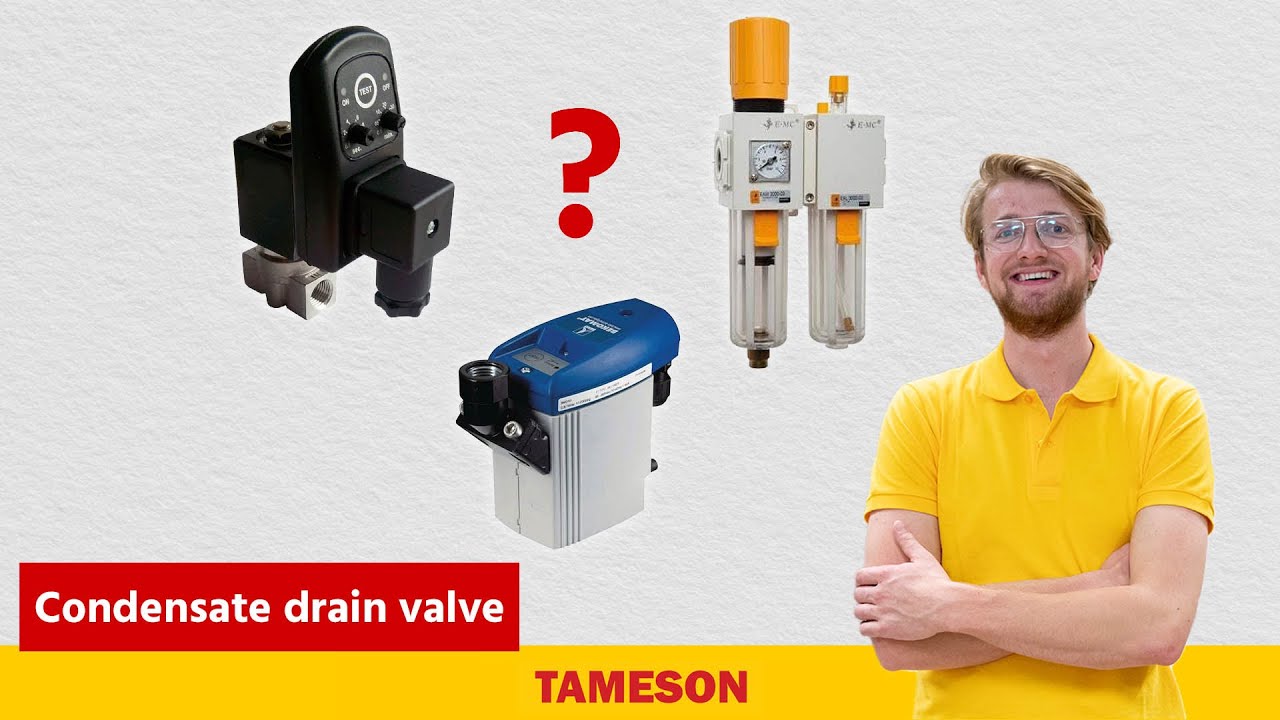 Condensate Drain Valve | Tameson