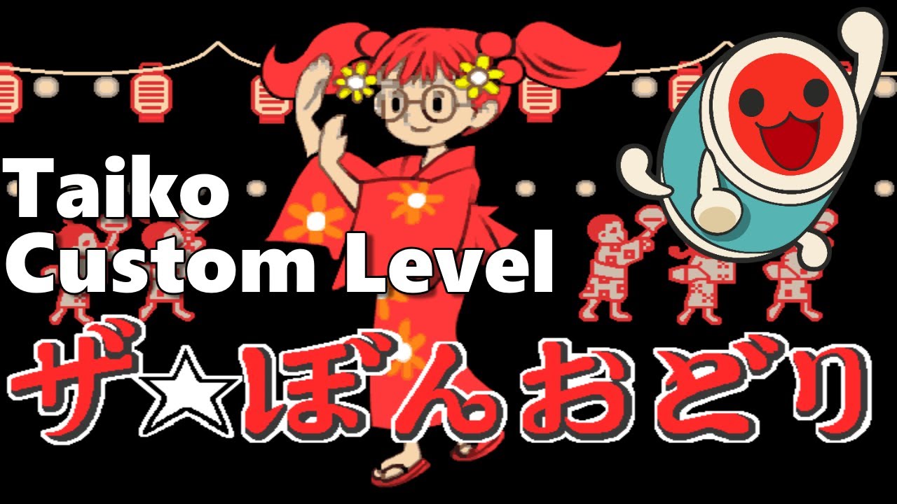 The Bon Odori but it's Taiko no Tatsujin/osu! (Custom Level)