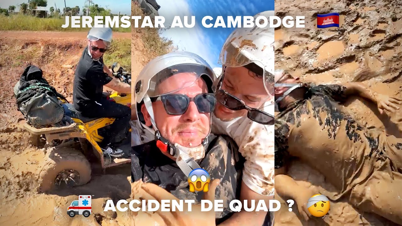 JEREMSTAR AU CAMBODGE, IL AURAIT EU UN ACCIDENT DE QUAD ?!