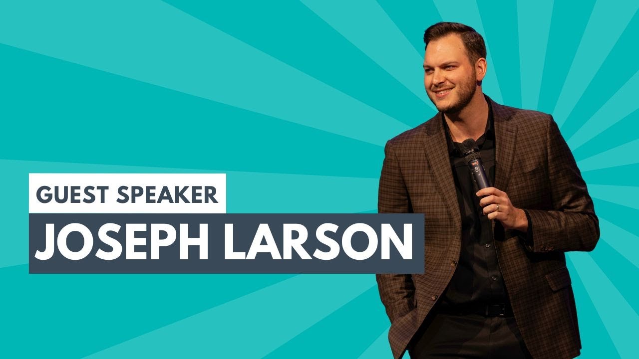 Guest Speaker: Joseph Larson