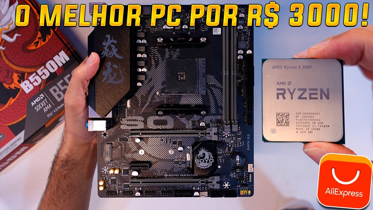 O MELHOR PC GAMER ATÉ R$ 3000! Unboxing B550M Soyo e R5 3600 - Montagem e Testes PC via AliExpress!