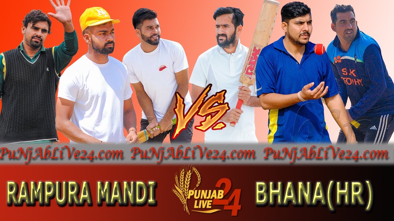 Best Match - Bhana(Shanty Dhaban) vs Rampura Mandi(Gaggi Rampura)