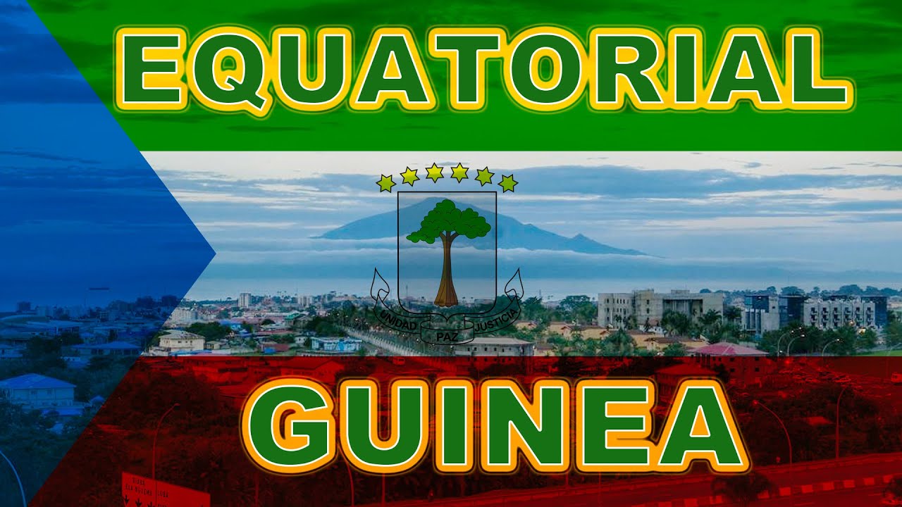 EQUATORIAL GUINEA 🇬🇶 GUINÉE ÉQUATORIALE