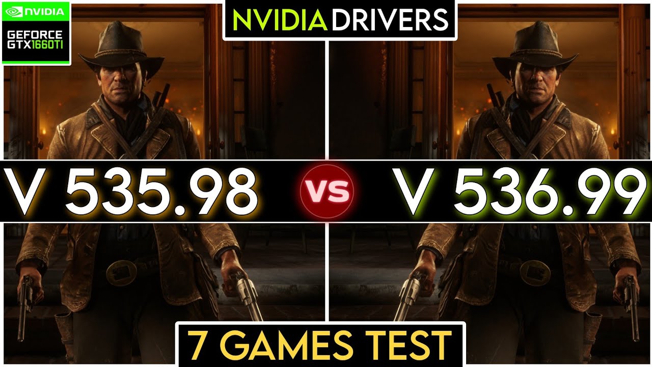 Nvidia Drivers (535.98 vs 536.99) | Nvidia 536.99 New Update | 7 Games Test | ft. GTX 1660 Ti
