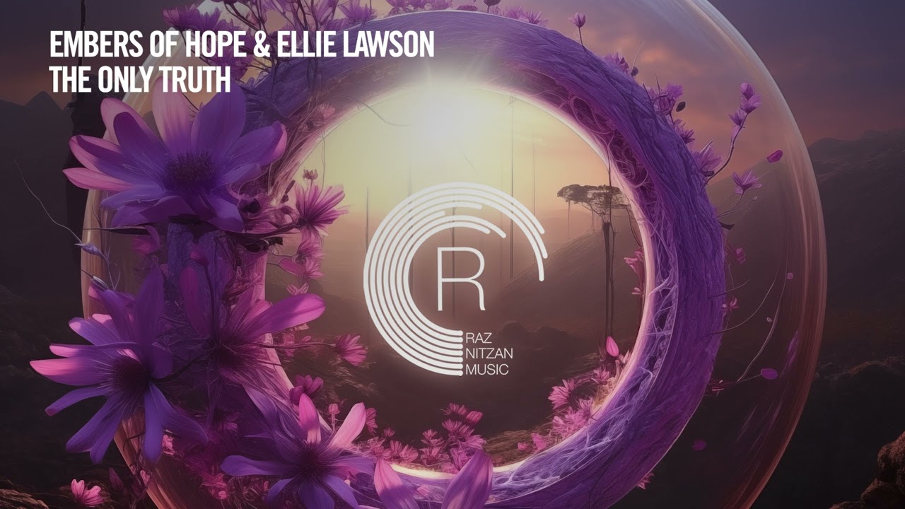 Embers Of Hope & Ellie Lawson - The Only Truth [RNM] + LYRICS