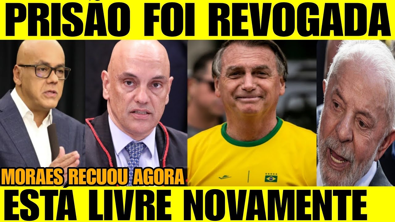 BOMBA! PRISÃO FOI REVOGADA!! TÁ LIVRE NOVAMENTE - MORAES acaba de RECUAR e LIBERA PRESO EM FACULDADE