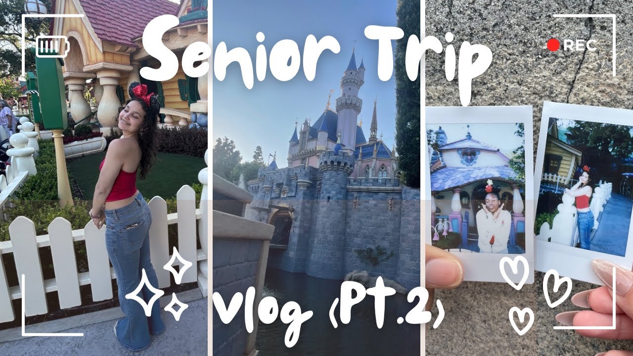 DISNEYLAND VLOG (Senior Trip pt.2)