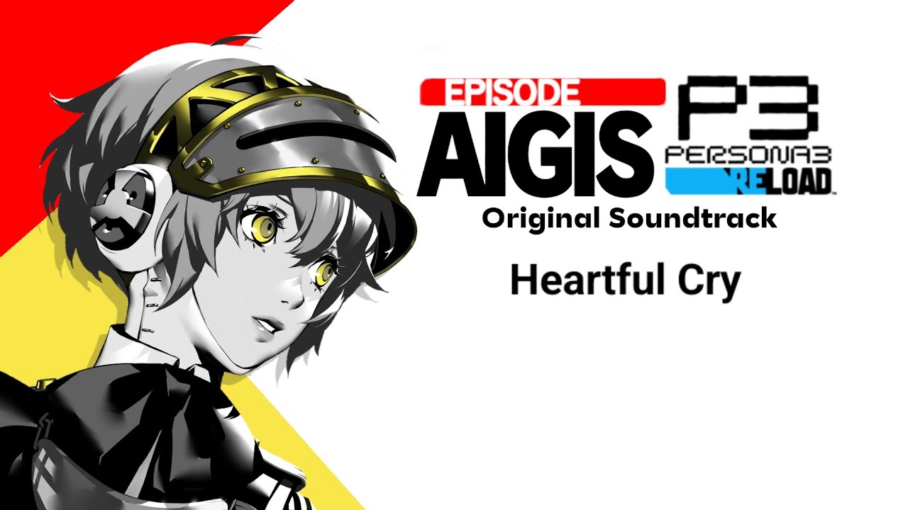 Persona 3 Reload: Episode Aigis - Heartful Cry