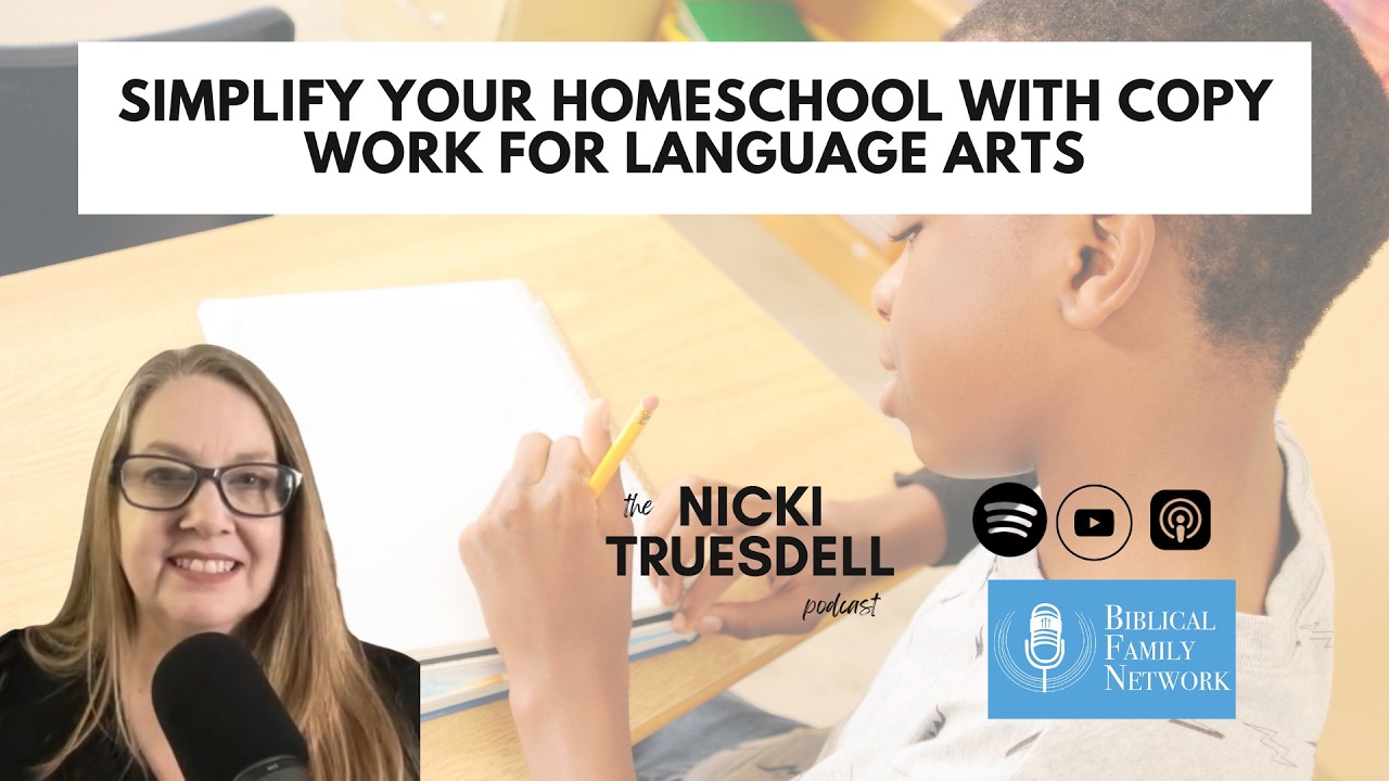 Simplify your homeschool with copy work for language arts