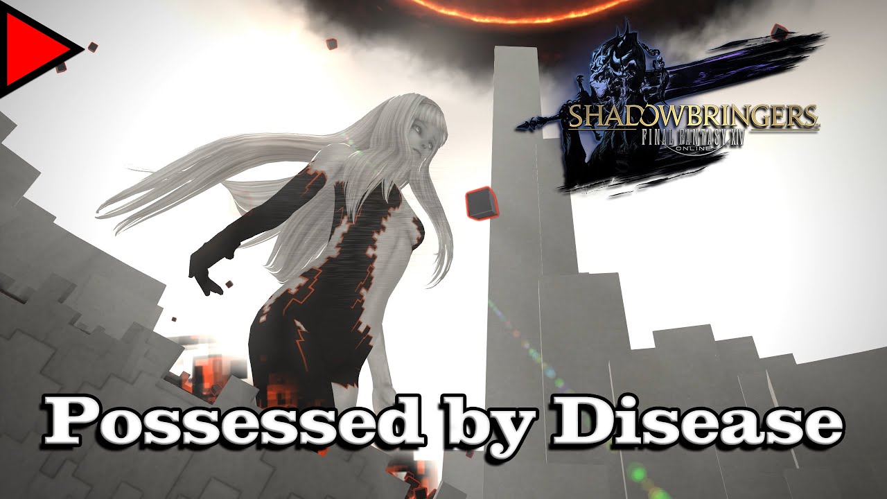 🎼 Possessed by Disease (𝐄𝐱𝐭𝐞𝐧𝐝𝐞𝐝) 🎼 - Final Fantasy XIV x NieR