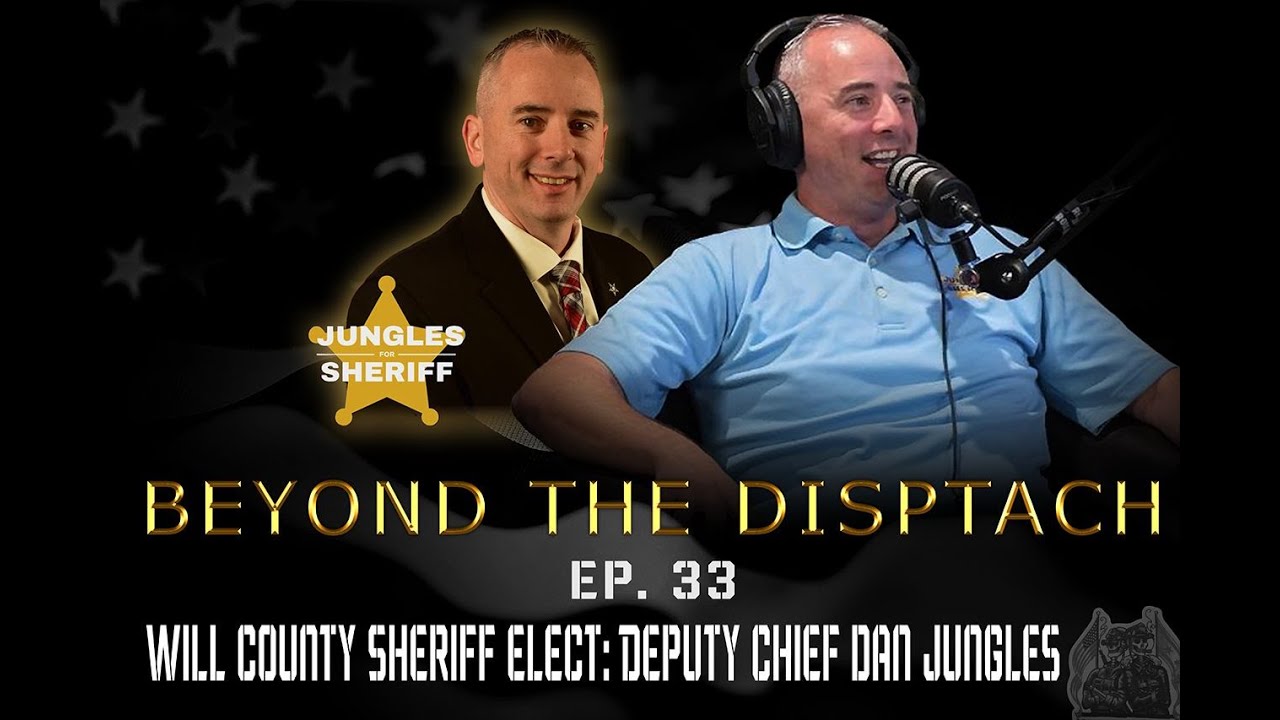 Deputy Chief Dan Jungles: Blood, Fire & the Burden of the Badge in Will County | BTD Ep. 33