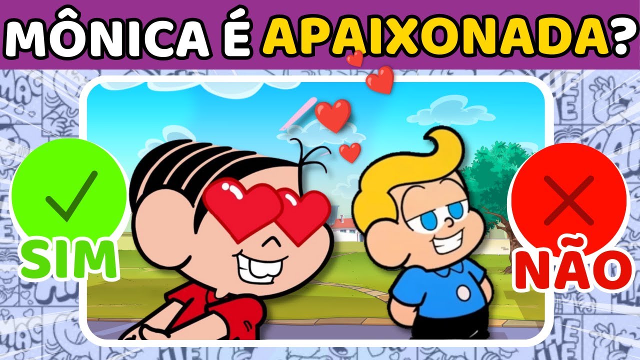 ✔️❌SIM OU NÃO? TURMA DA MÔNICA | 30 MEGAS PERGUNTAS QUIZ