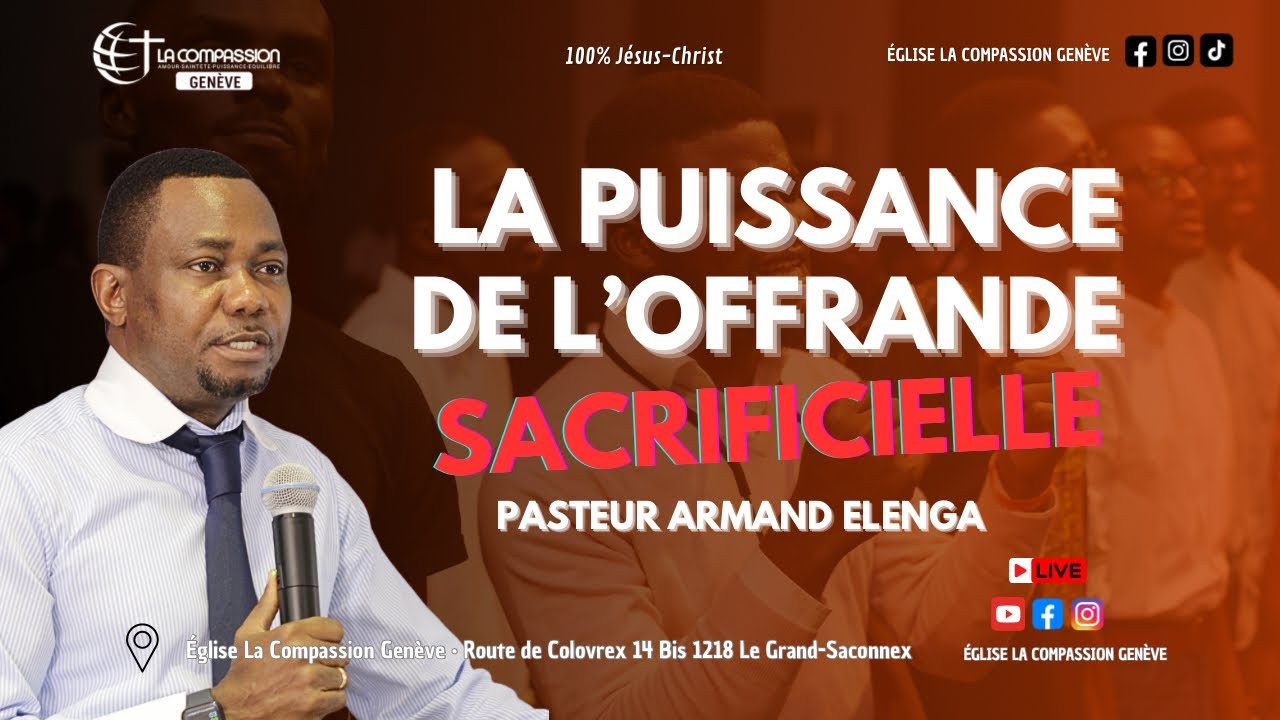 LA PUISSANCE DE L’OFFRANDE SACRIFICIELLE- PASTEUR ARMAND ELENGA