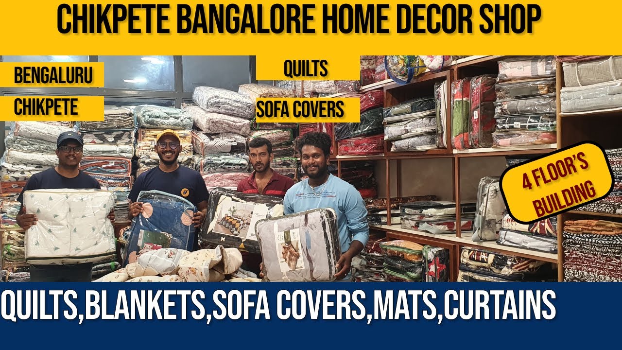 Home decor shop in chikpete bangalore | sofa covers,quilts,bedsheets,curtains,towels