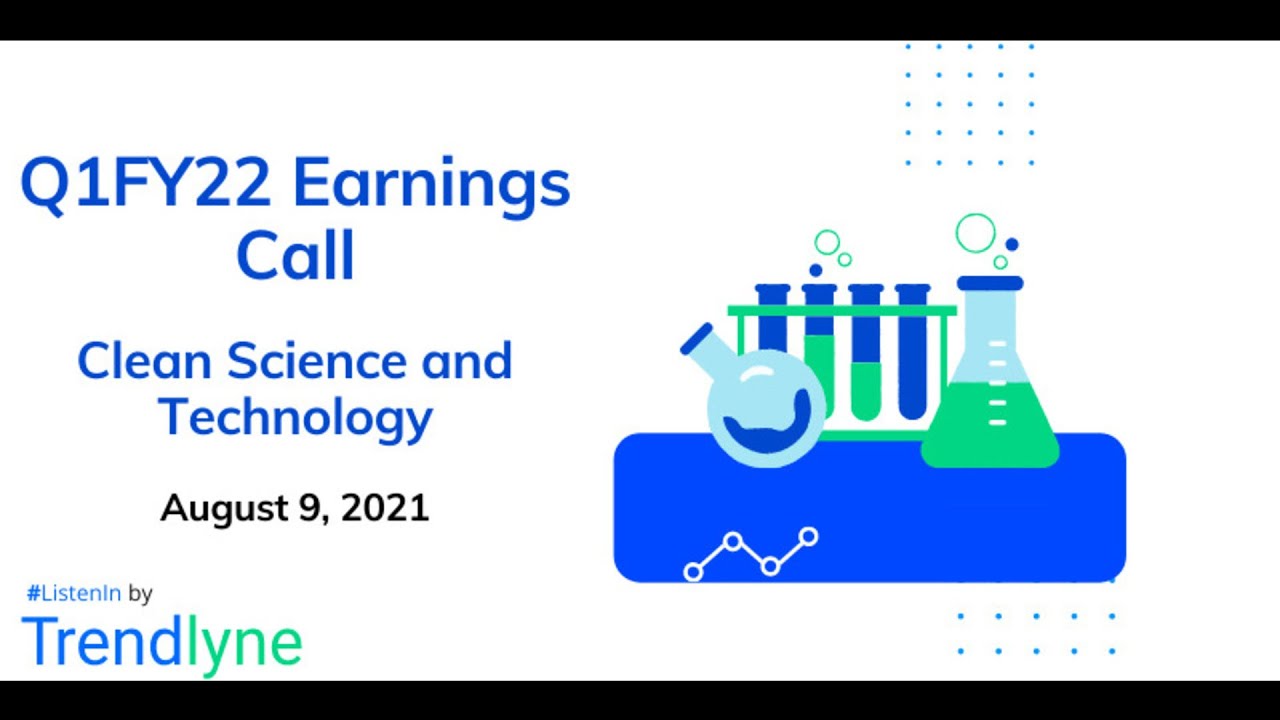 Clean Science and Technology Earnings Call for Q1FY22