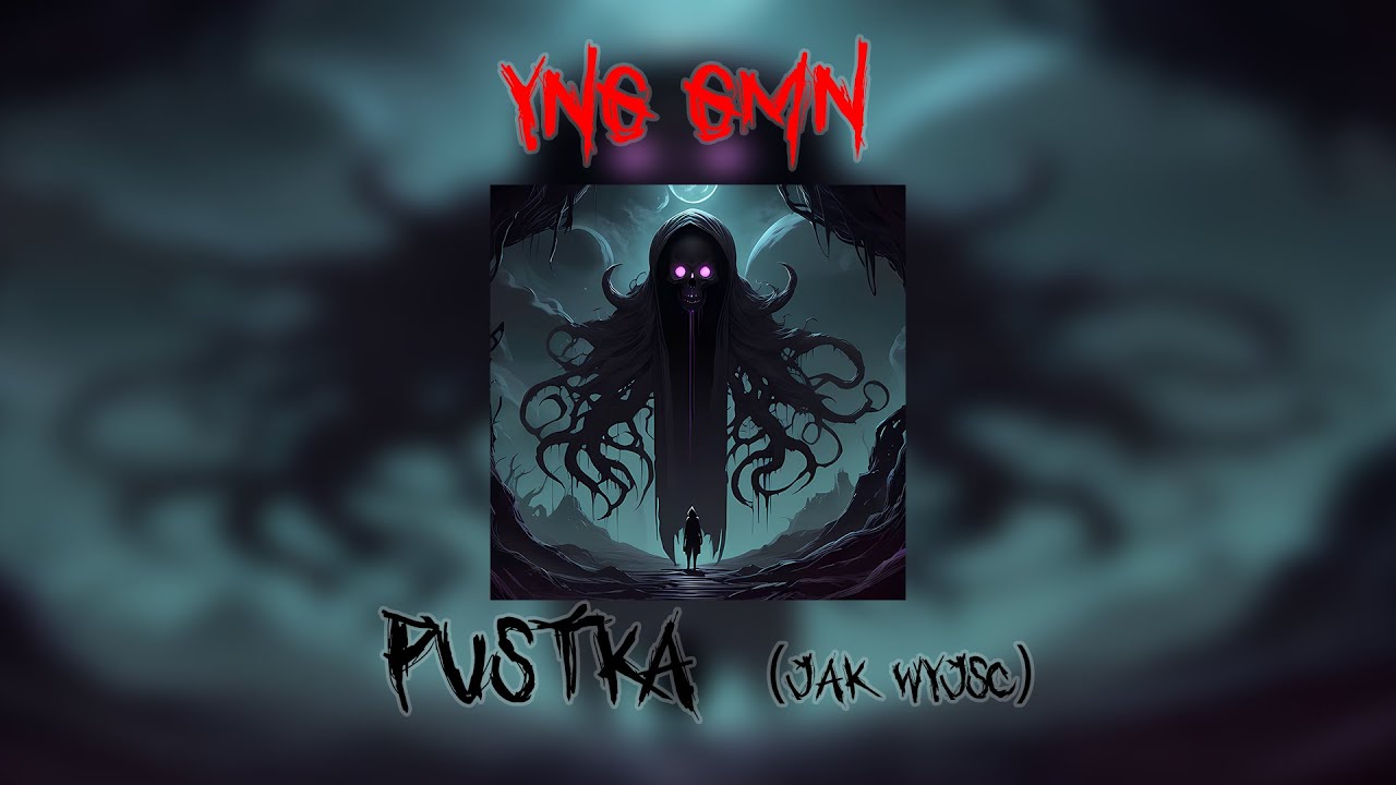 01.YNG GMN - PUSTKA ( JAK WYJSC )