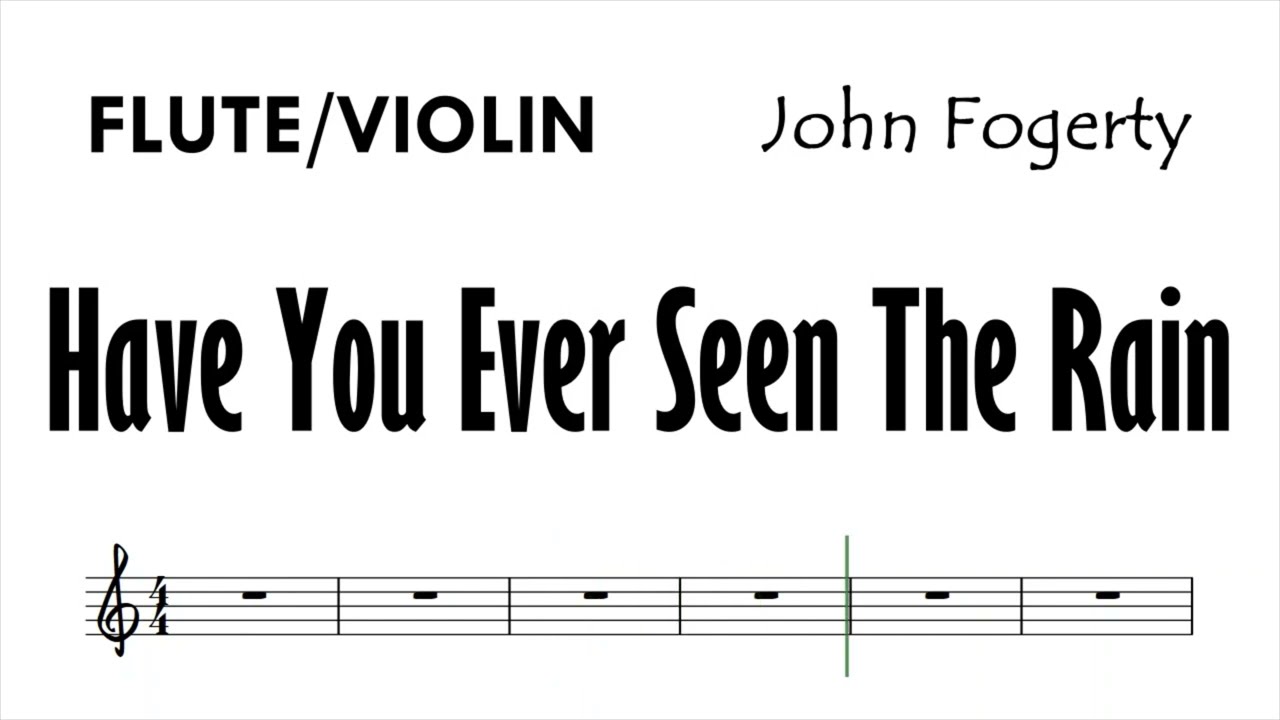 Have You Ever Seen The Rain Flute Violin Sheet Music Backing Track Play Along Partitura