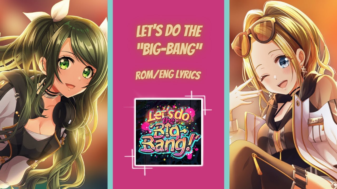 Let’s Do The ‘Big-Bang!’ (Short) Peaky P-Key (ピーキーピーキー) - [ROM/ENG] lyrics