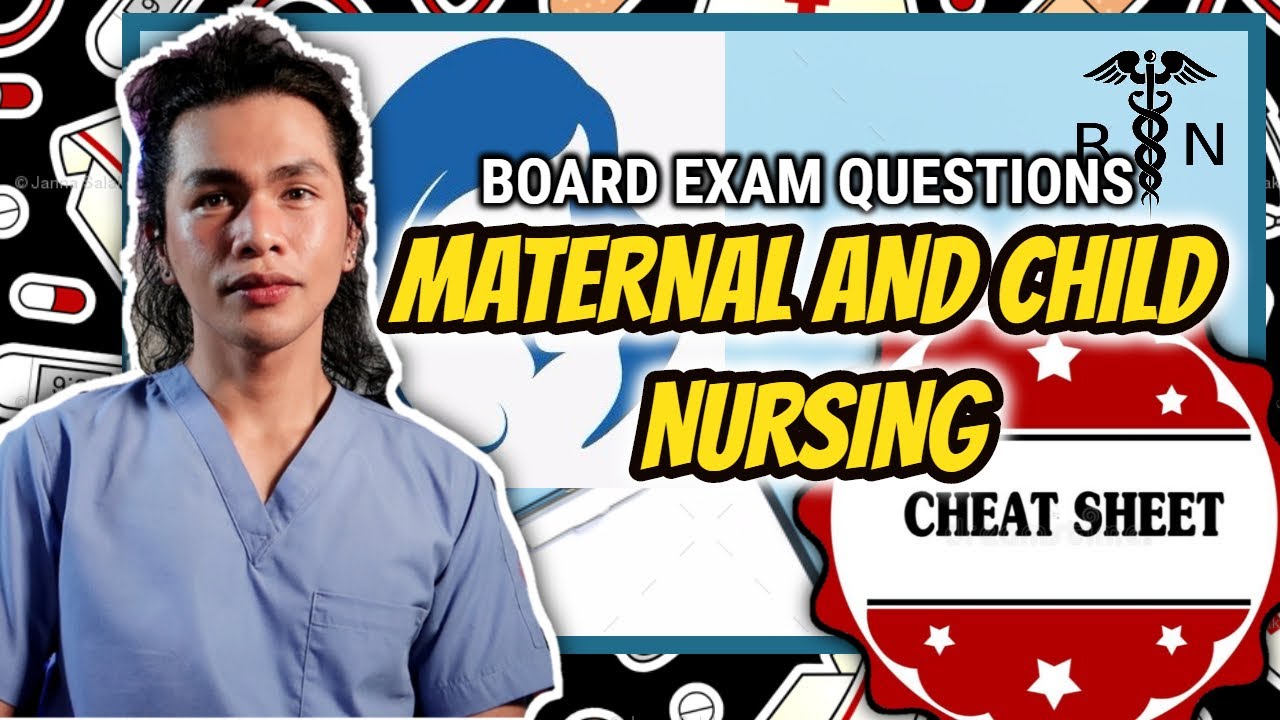 NURSING TEST BANK: Maternal and Child Health Nursing | PNLE BOARD EXAM QUESTIONS WITH RATIONALE