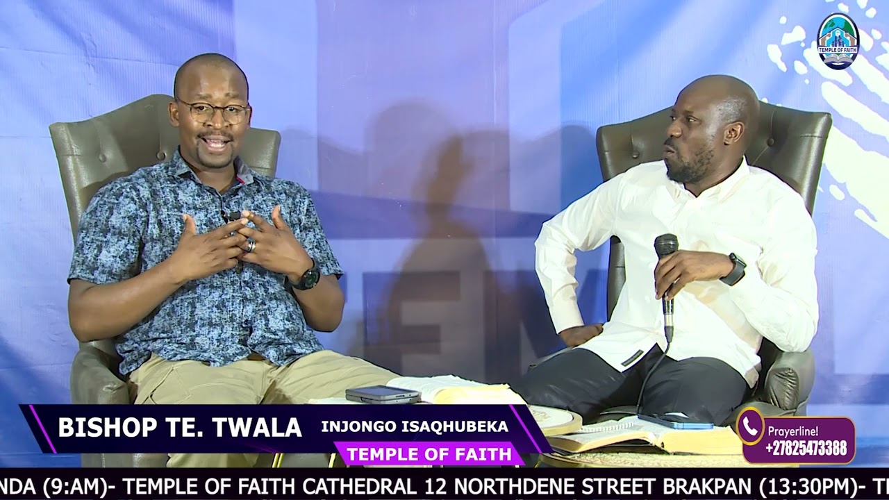 THE WORD OF GOD WITH BISHOP TE TWALA AND APOSTLE VIVA MPUNGOSE