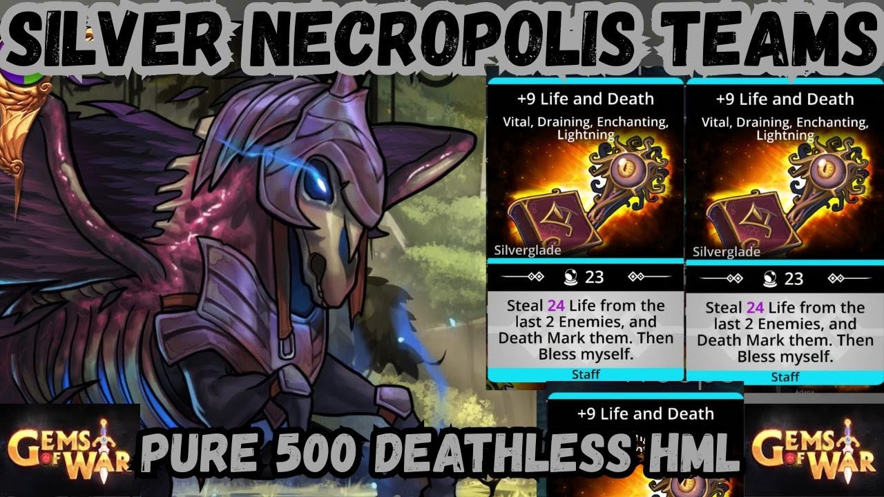 5 Silver Necropolis Teams H/M/L/D PURE FACTION 500 Life and Death | Gems of War Delve Guide 2025