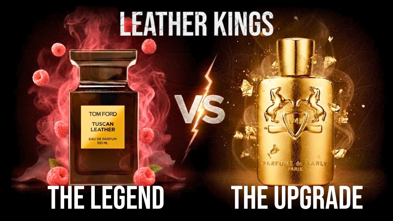 Tom Ford Tuscan Leather против Parfums de Marly Godolphin | Битва роскошных кожаных ароматов