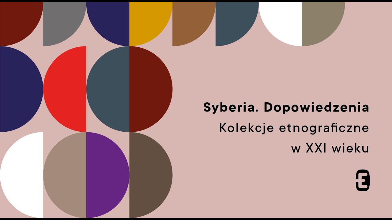 SYBERIA  DOPOWIEDZENIA | Kolekcje etnograficzne XXI w