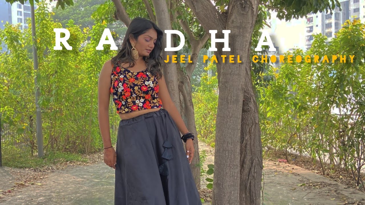 Radha - Soty | Dance Choreography | Jeel Patel | Dance Cover