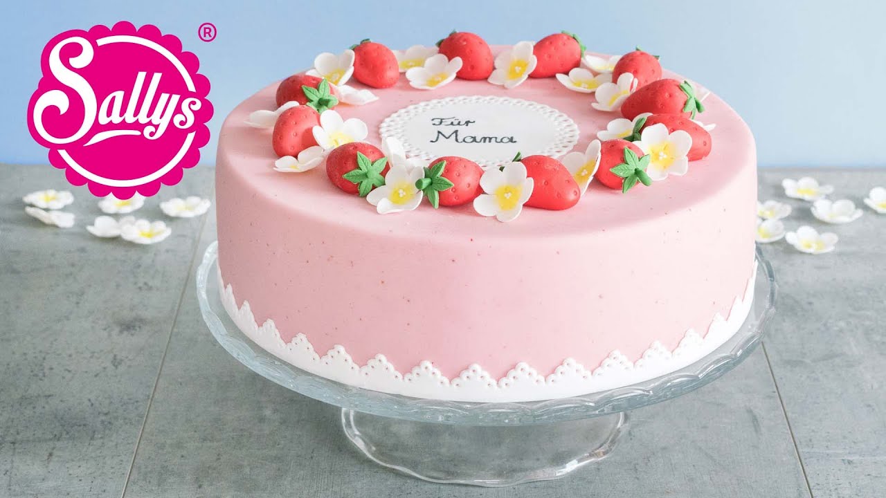 Muttertagstorte - Erdbeertorte mit Holunderblüte & Minze / Sallys Welt
