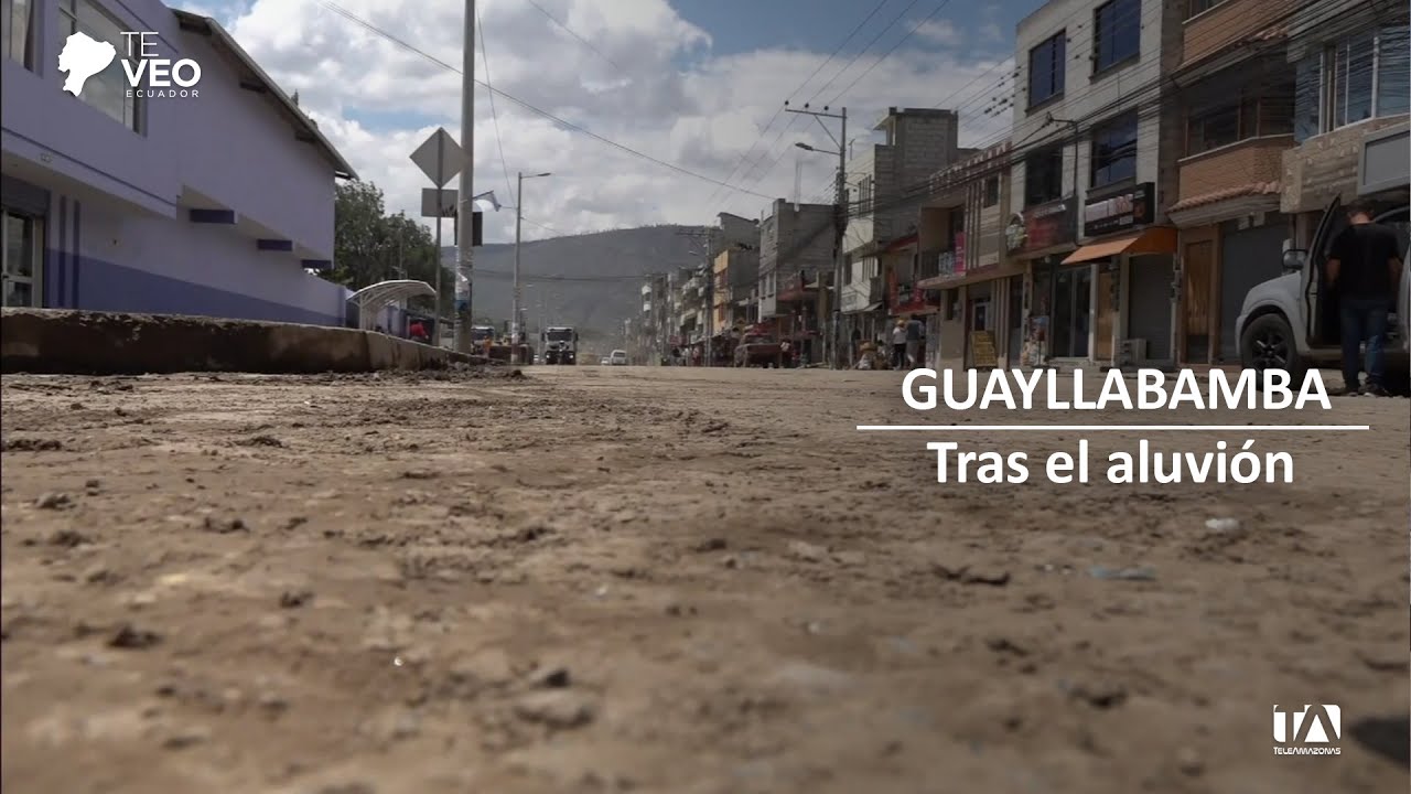 GUAYLLABAMBA TRAS EL ALUVIÓN