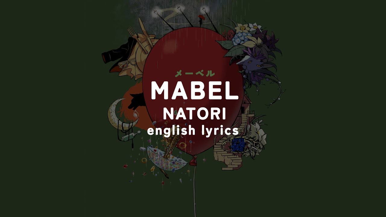 natori - mabel (english lyrics)