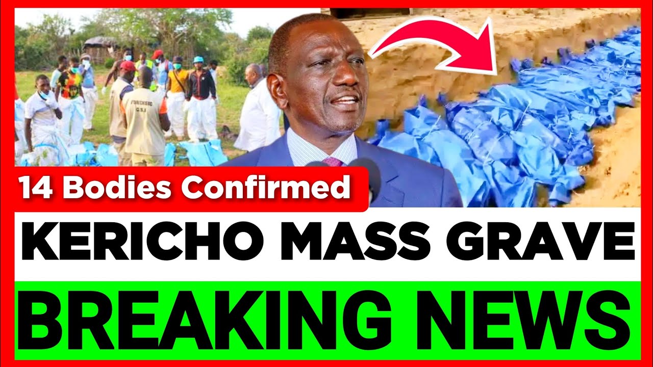 BREAKING NEWS! Ruto in Panic as 14 Bodies Buried Together EXPOSED in KERICHO Cemetery Today