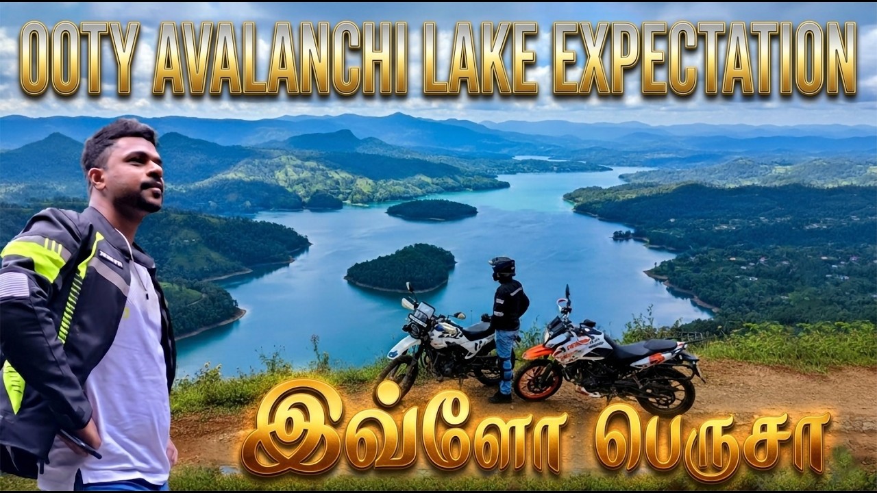 Ooty-ல இப்படியா இருக்கும்?! 🥶 Riding to Avalanche Lake Was INSANE! | wayanad to Ooty | Ep 14