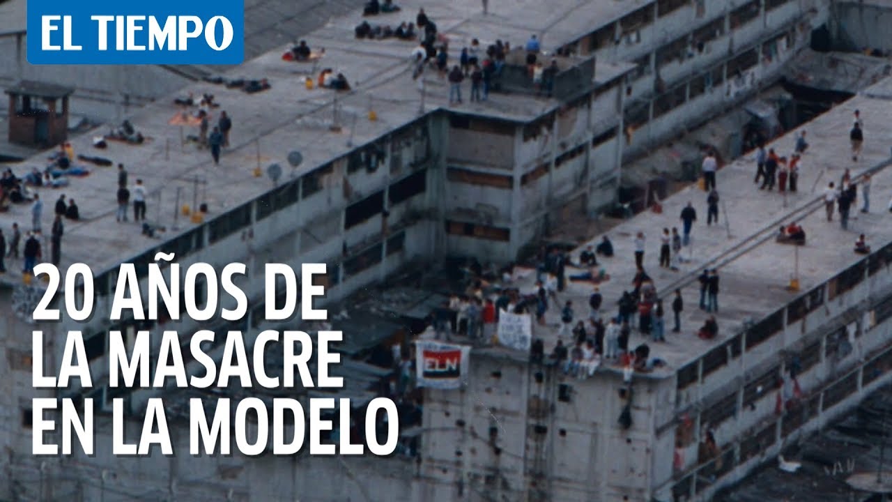 20 años de la masacre en cárcel La Modelo de Bogotá | El Tiempo