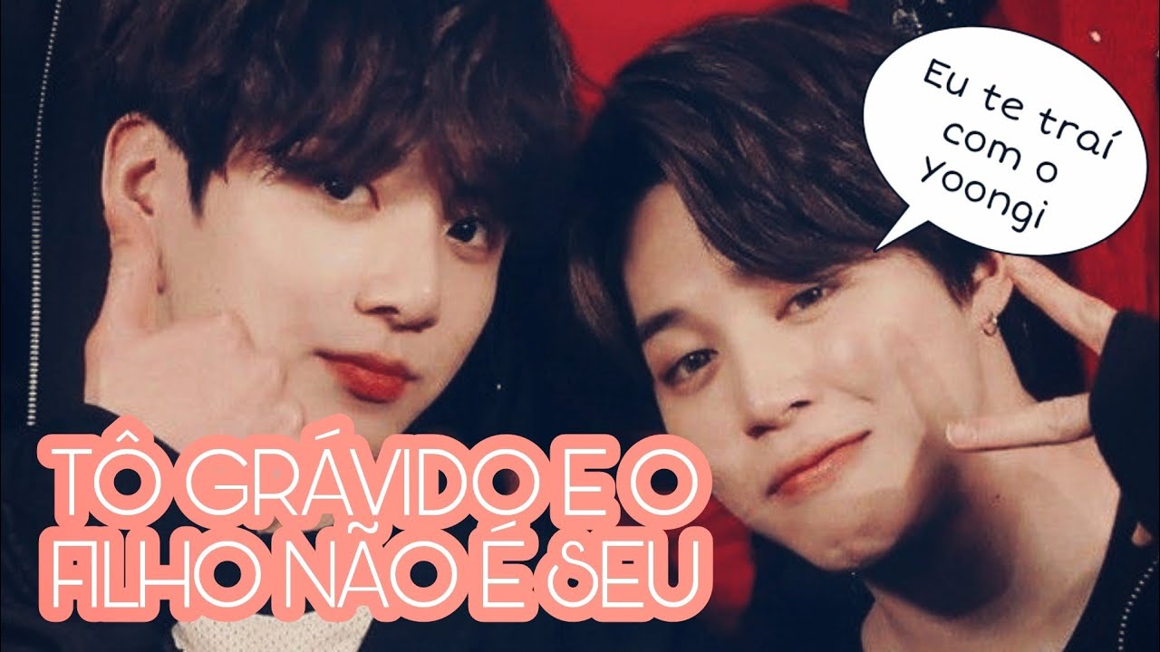TROLLAGEM JIKOOK - TÔ GRÁVIDO DE OUTRO
